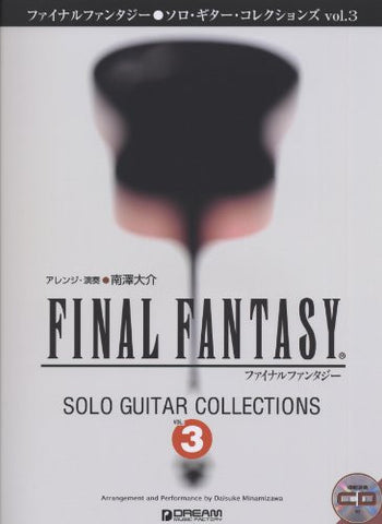Final Fantasy   Solo Guitar Collections 3 Book Plus Cd
