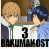 Bakuman. OST 3