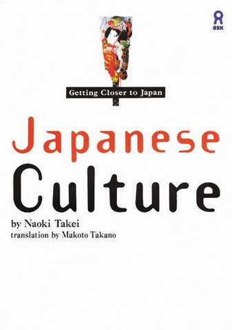 Getting Closer To Japan Japanese Culture