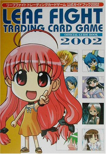 Leaf Fight Trading Card Game Official Guide Book 2002