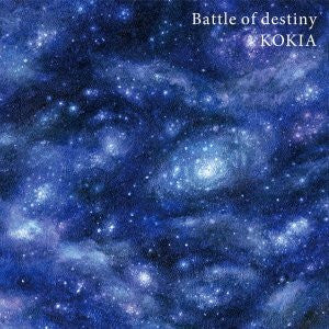 Battle of destiny / KOKIA