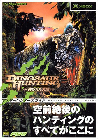 Dinosaur Hunting Master Hunter's Guide