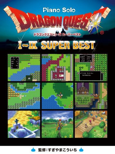 Dragon Warrior (Quest) I   Ix Super Best Piano Solo Sheet Music Book