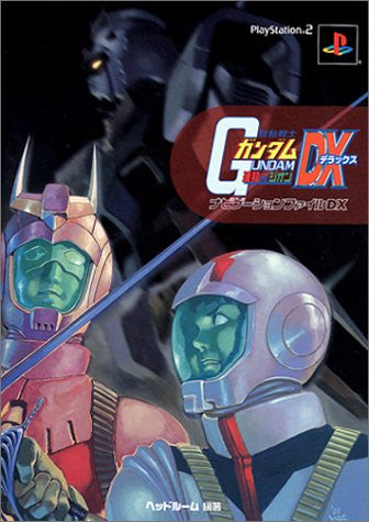 Gundam: Federation Vs Zeon Dx Navigation File Dx Strategy Guide Book