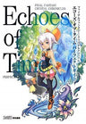 Final Fantasy Crystal Chronicles: Echoes Of Time Perfect Guide