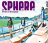 Pride on Everyday / Sphere [Limited Edition]