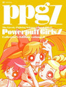 Demashita! Powerpuff Girls Z Collector's Edition Vol.8 [Limited Edition]