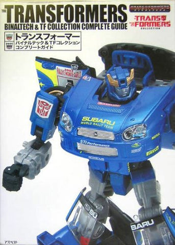 Transformers Binaltech & Tf Collection Complete Guide Book