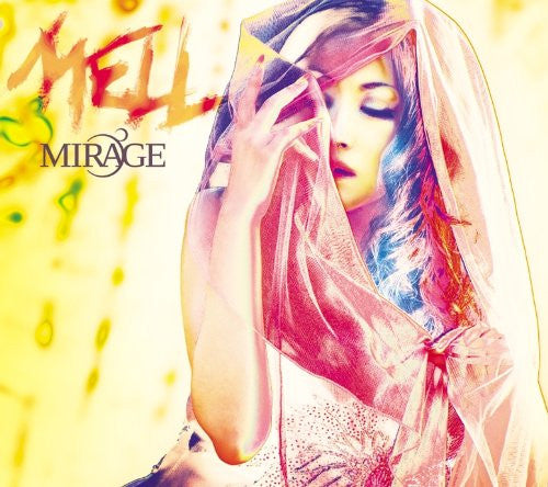 MIRAGE / MELL [Limited Edition]