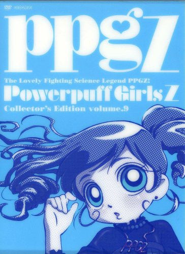 Demashita! Powerpuff Girls Z Collector's Edition Vol.9 [Limited Edition]