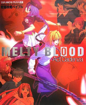 Melty Blood Act Cadenza Ultimate Master Bible