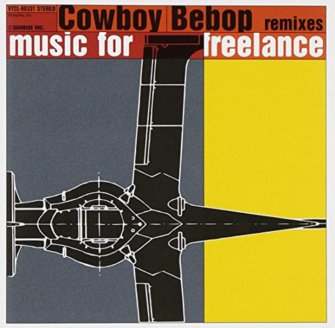 Cowboy Bebop remixes music for Freelance