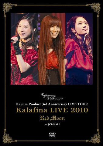 Kalafina Live 2010 "Red Moon" at JCB Hall