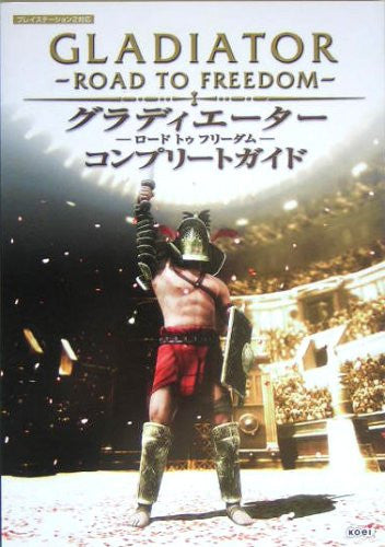 Gladiator Road To Freedom Complete Guide Book / Ps2