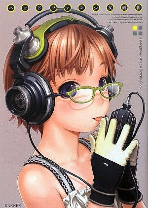 Headphone Girls; A Pictorial Book