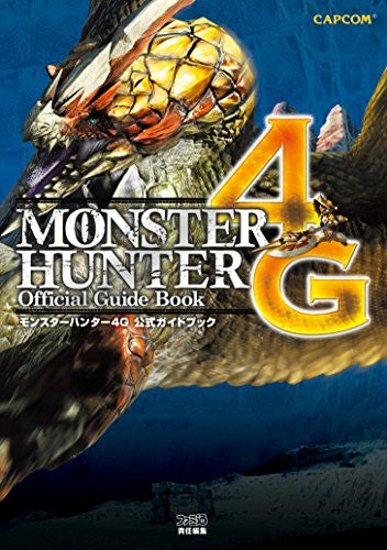 Monster Hunter 4 G Monster Hunter 4 G The Official Guide