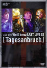 WeiB Kreuz Last Live 03 - Tagesanbruch