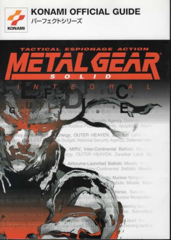 Metal Gear Solid Integral Perfect Guide (Konami Official Guide Book   Perfect Series) / Ps