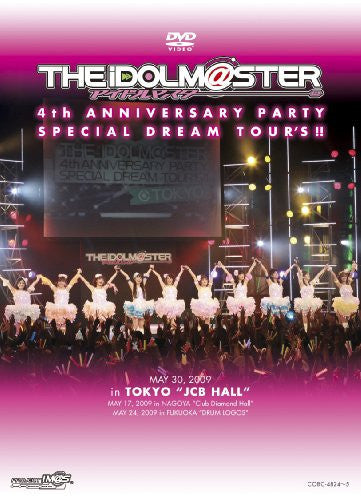 THE iDOLM@STER 4th ANNIVERSARY PARTY SPECIAL DREAM TOUR'S!!