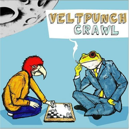 Crawl / VELTPUNCH