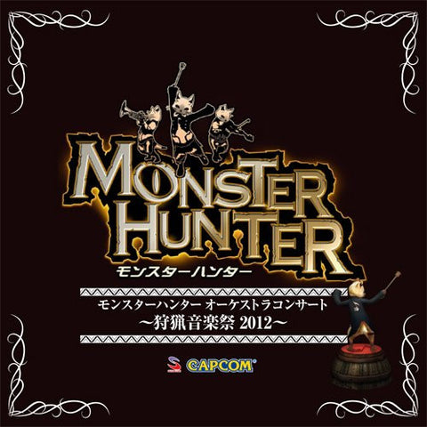 Monster Hunter Orchestra Concert ~Shuryou Ongakusai 2012~