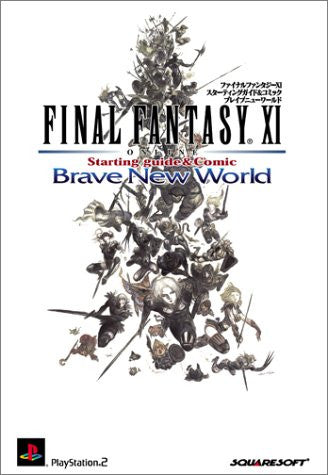 Final Fantasy Xi Starting Guide & Comic Book Brave New World / Online