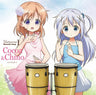 Is the order a rabbit? Character Song 1 Cocoa & Chino (CV.Ayane Sakura & Inori Minase)