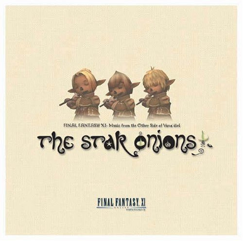 THE STAR ONIONS FINAL FANTASY XI- Music from the Other Side of Vana'diel