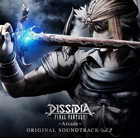 Dissidia: Final Fantasy - -Arcade- - Original Soundtrack Vol. 2