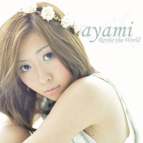 Revise the World / ayami