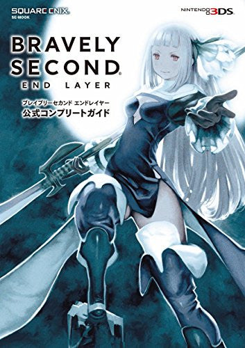 Bravely Second End Layer: Official Complete Guide
