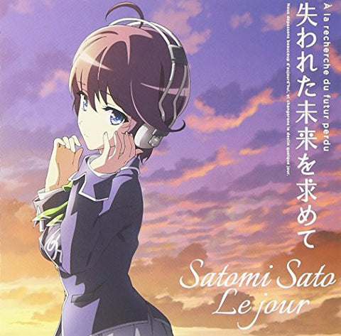 Le jour / Satomi Sato [Anime Edition]