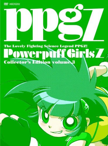 Demashita! Powerpuff Girls Z Collector's Edition Vol.3 [Limited Edition]