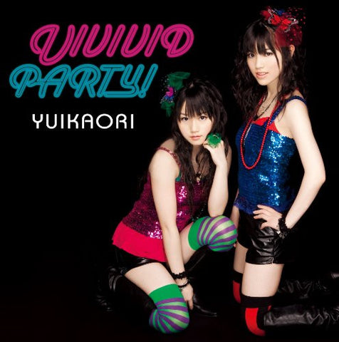 Futari/VIVIVID PARTY! / YuiKaori (Yui Ogura & Kaori Ishihara)