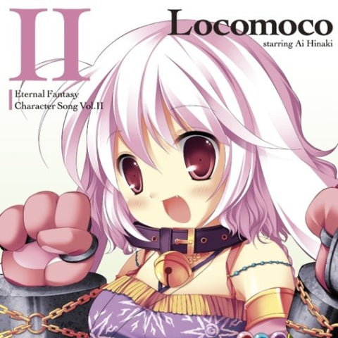 Eternal Fantasy Character Song Vol.II Locomoco