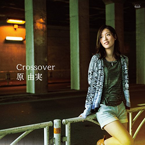 Crossover / Yumi Hara