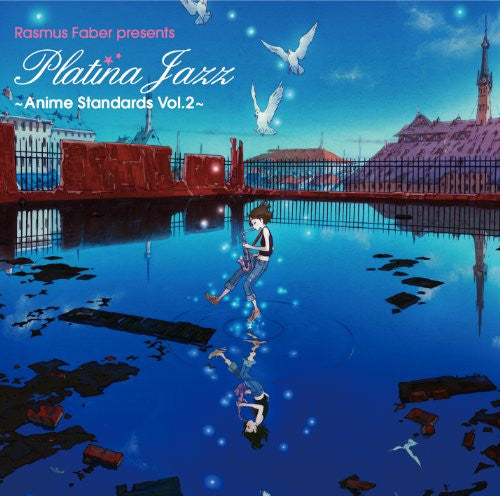 Rasmus Faber presents Platina Jazz ~Anime Standards Vol.2~
