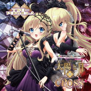 Taiyou to Tsuki no CROSS / TWO-FORMULA (Kaori Sadohara, Saeko Zougou) [Noucome Collaboration Edition]