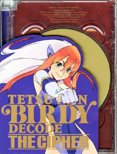 Birdy The Mighty / Tetsuwan Birdy Decode - The Cipher [Limited Edition]