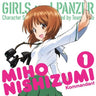 GIRLS und PANZER Character Song Vol.1 SCHOOL GIRL, Hajimemasu! / Miho Nishizumi (CV.Mai Fuchigami)