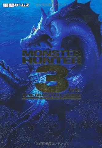 Monster Hunter 3 The Master Guide