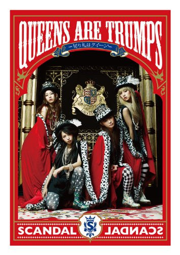 Queens are trumps -Kirifuda wa Queen- / SCANDAL [Limited Edition]