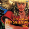 Yuzo Koshiro BEST COLLECTION vol.2