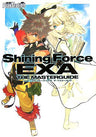 Shining Force Exa: The Master Guide