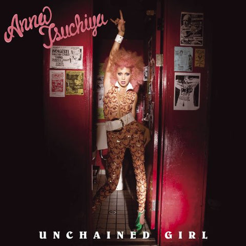 Unchained Girl / Anna Tsuchiya [Limited Edition]