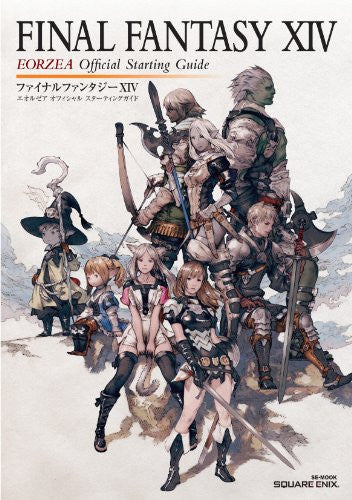 Final Fantasy Xiv Official Starting Guide