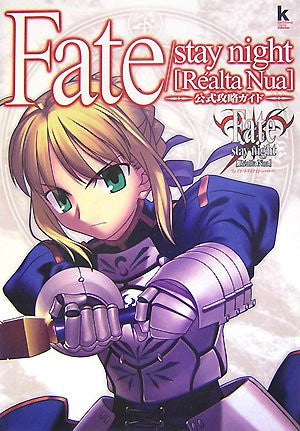 Fate/Stay Night [Realta Nua] Official Guide