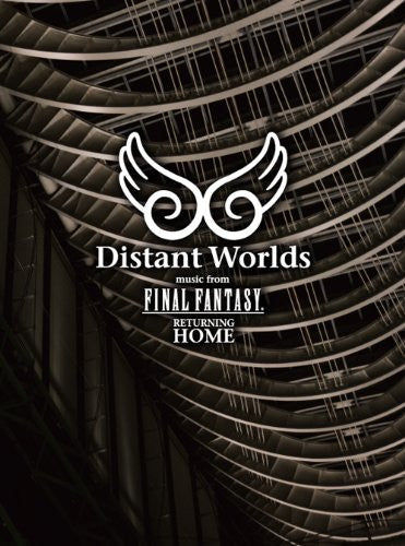 Distant Worlds: music from FINAL FANTASY Returning Home
