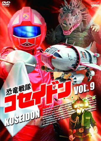 Kyoryu Sentai Koseidon Vol.9