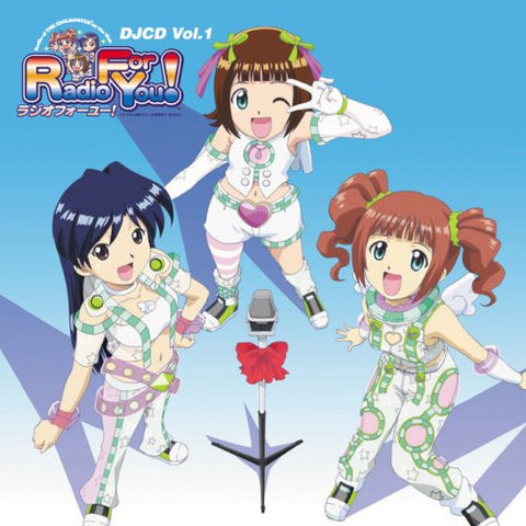 DJCD THE IDOLM@STER Radio For You! Vol.1